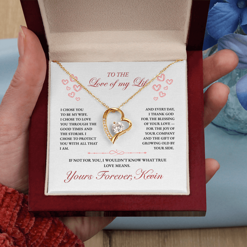 To my Wife, Thanks to You I know What True Love Means