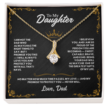 To My Daughter, I am the Dad who Promises to Love You and Protect You