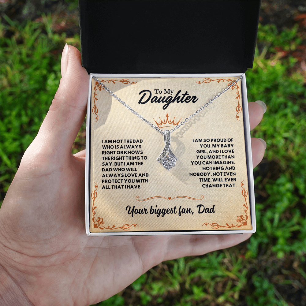 To my Daughter, I'm your biggest Fan (P)