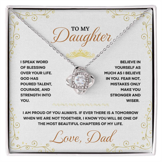 To My Daughter, I'm Proud of you Always