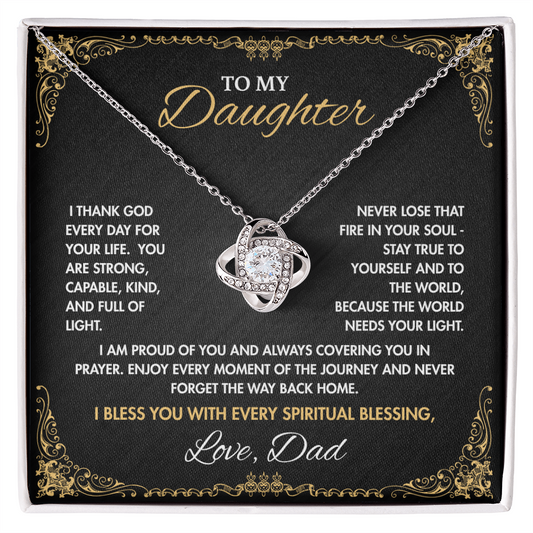 To My Daughter, My Love Goes with You wherever You Go (B)