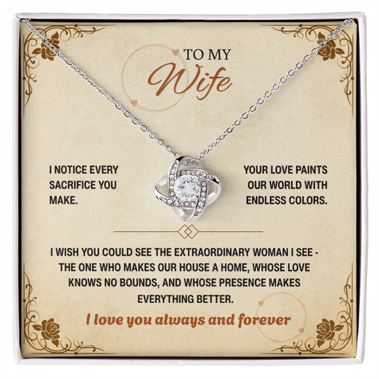 To My Wife, I Notice Every Sacrifice You Make (Y)