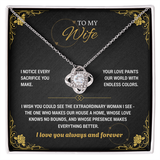 To My Wife, I Notice Every Sacrifice You Make (B)