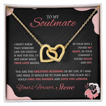 To My Soulmate, I didn't know that someone like you existed