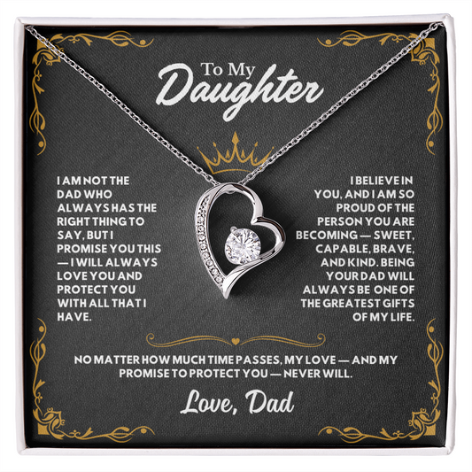 I am the dad who promises to love you and protect you