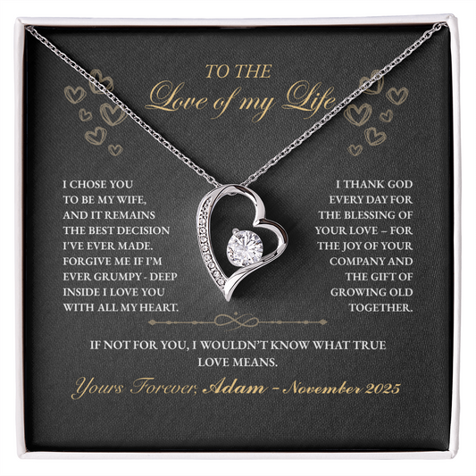 To The Love of My Life, You Are my Best Decision Ever