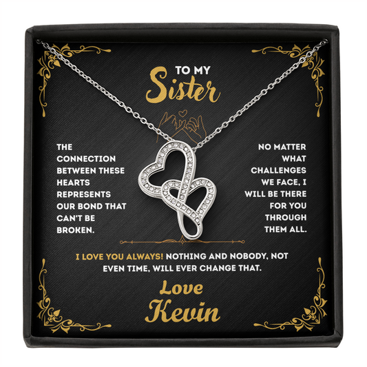 My Sister, Our Bond Can't be Broken (Personalize)