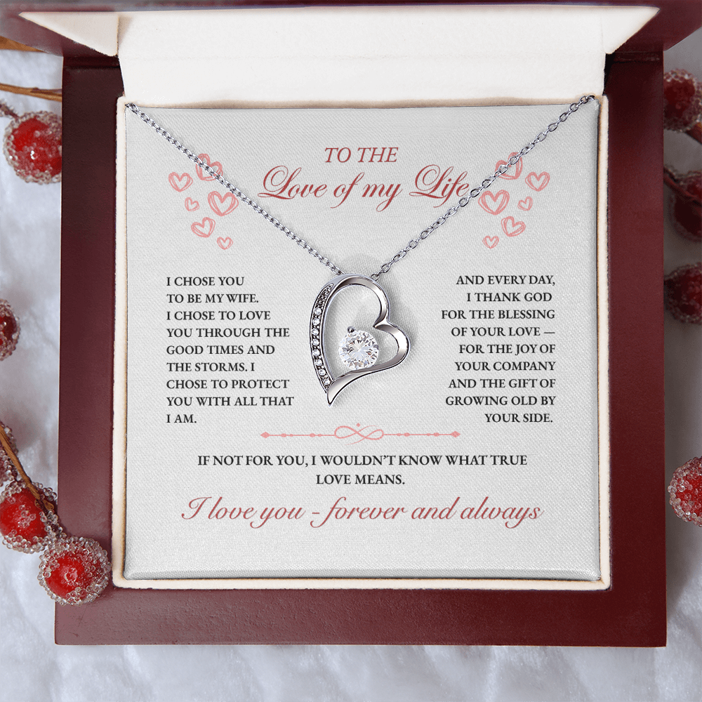 To My Wife, I Chose You Forever (W)