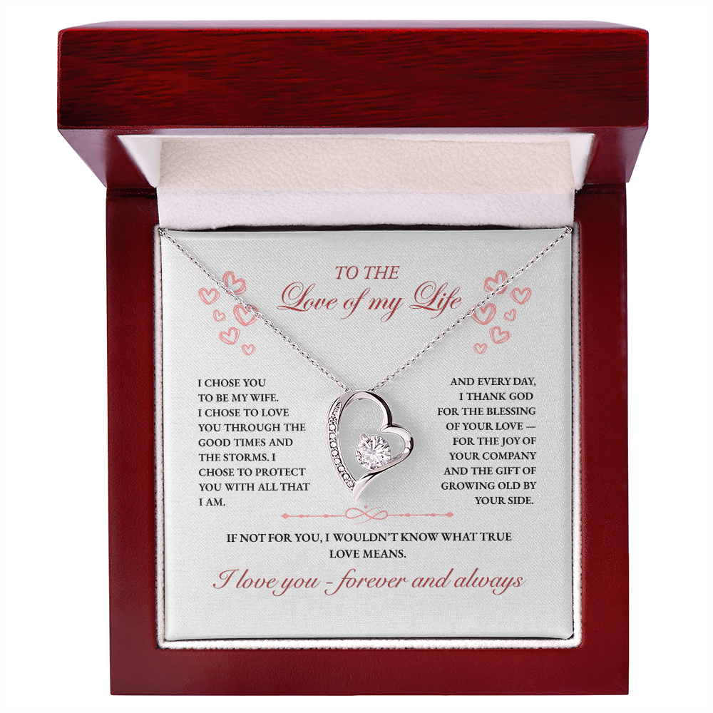 To My Wife, I Chose You Forever (W)