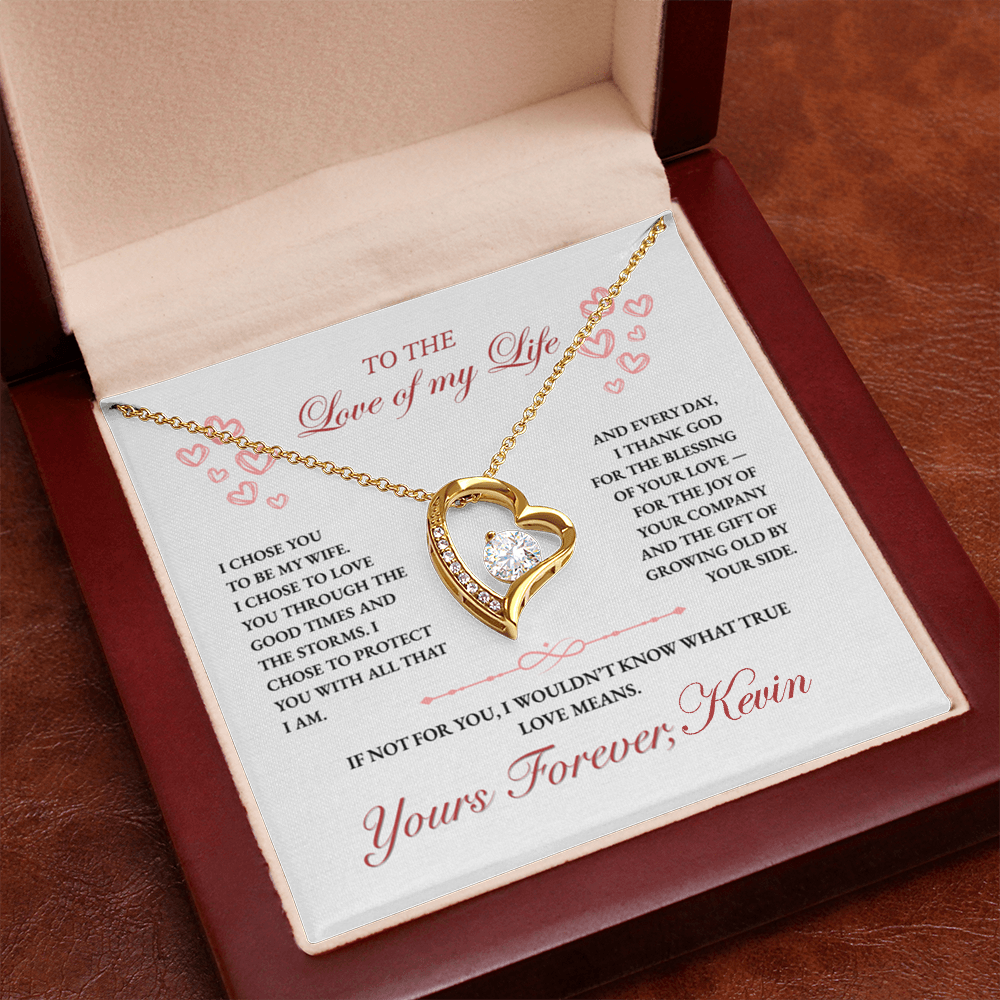 To my Wife, Thanks to You I know What True Love Means