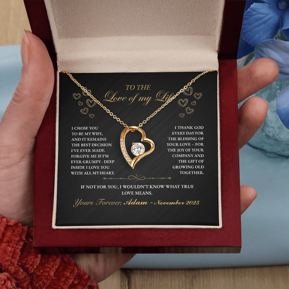 To The Love of My Life, You Are my Best Decision Ever