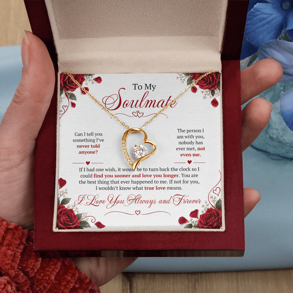 To My Soulmate - The person I am with you, nobody has ever met