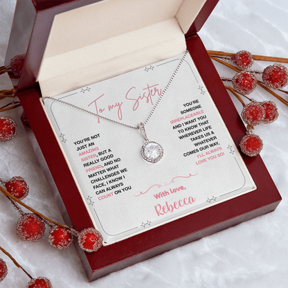 To my Sister, You are Irreplaceable (Personalize)
