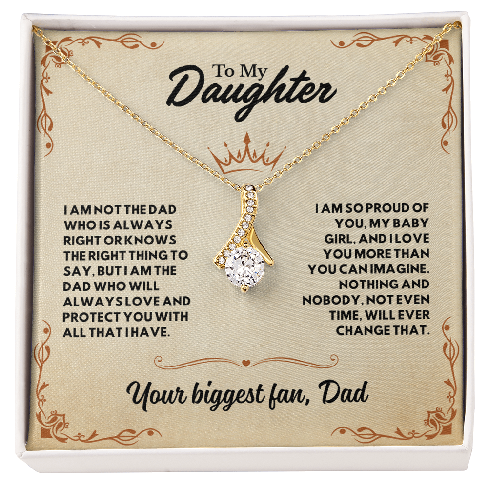 To my Daughter, I'm your biggest Fan (P)