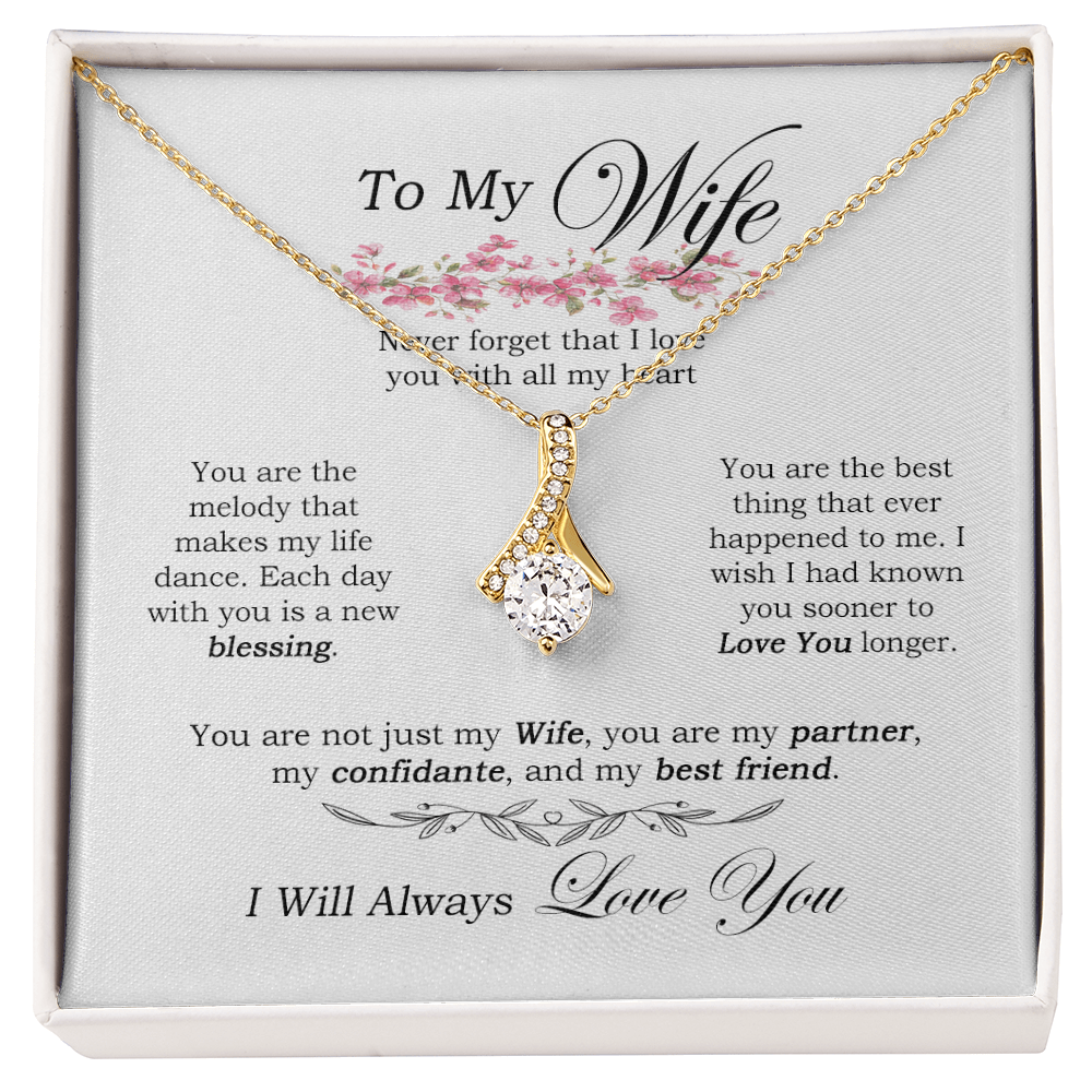 To My Wife, You Are the Melody of my Life