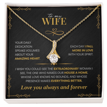 To My Wife, You Make our House a Home (B)