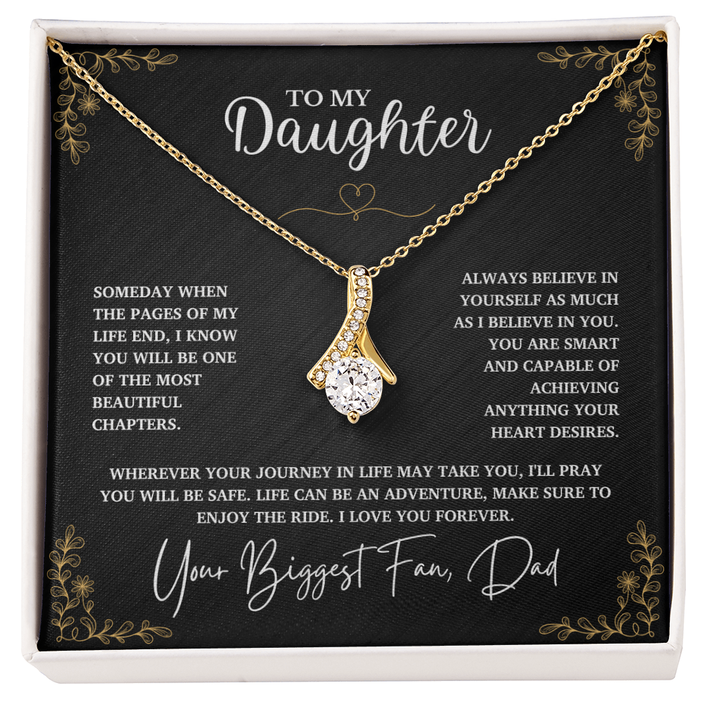 To My Daughter, Believe in Yourself as Much as I Believe in You (B)
