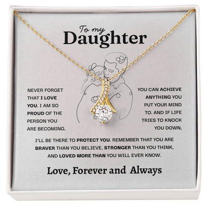 To My Daughter, I'll be there to protect you