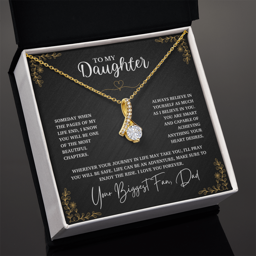 To My Daughter, Believe in Yourself as Much as I Believe in You (B)