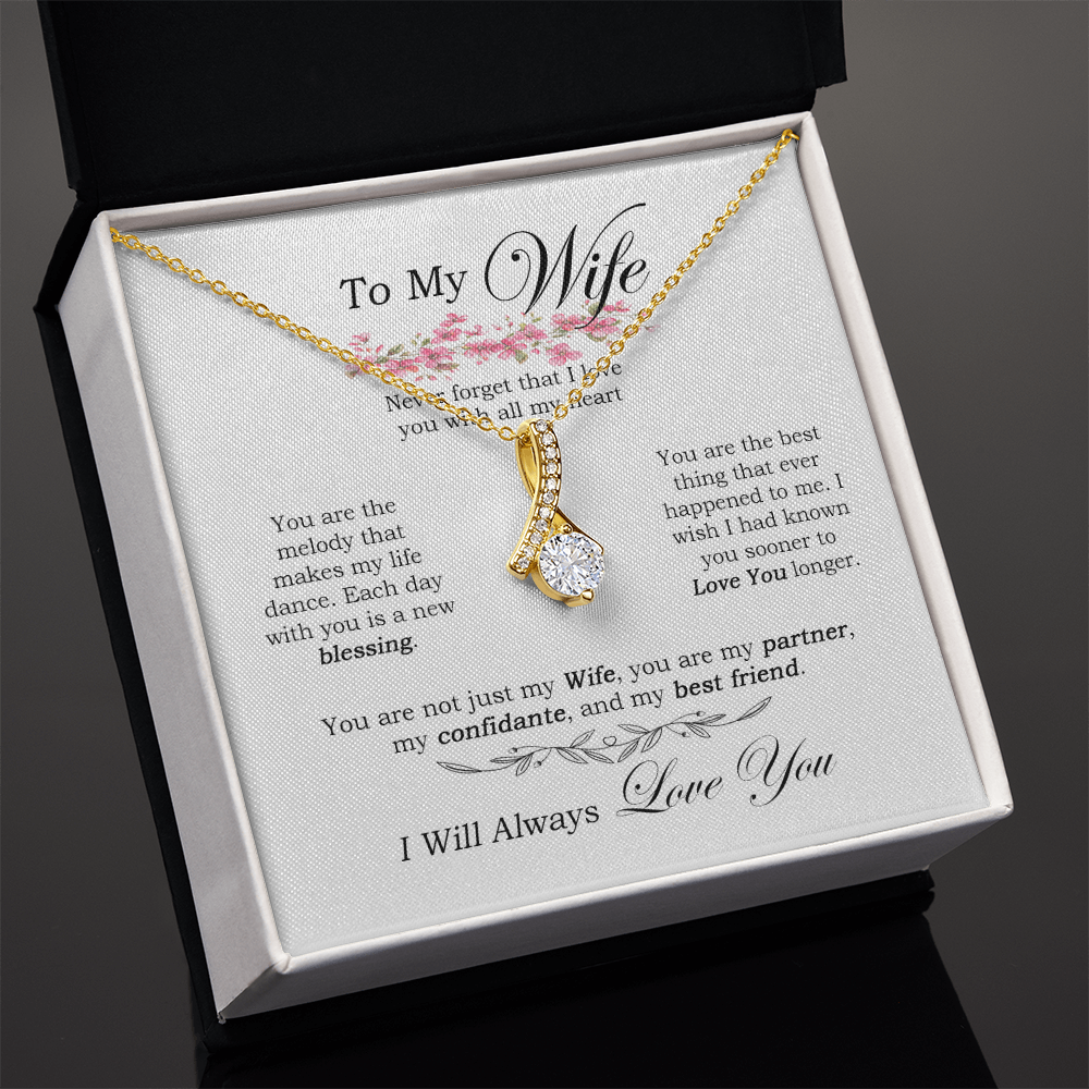 To My Wife, You Are the Melody of my Life