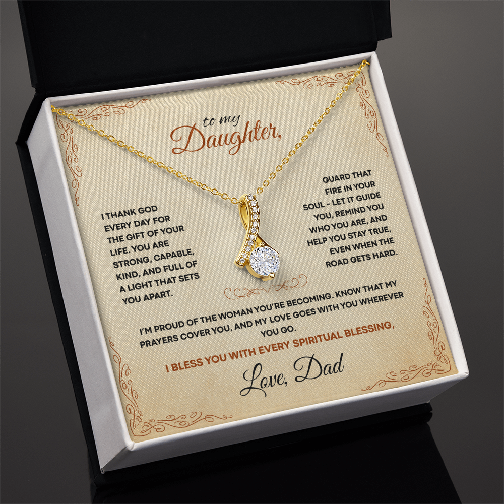 To My Daughter, My Love Goes With You  Wherever You Go (Y)