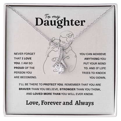 To My Daughter, I'll be there to protect you