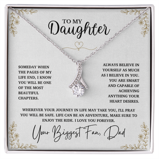 To My Daughter, Believe in Yourself as Much as I Believe in You (W)