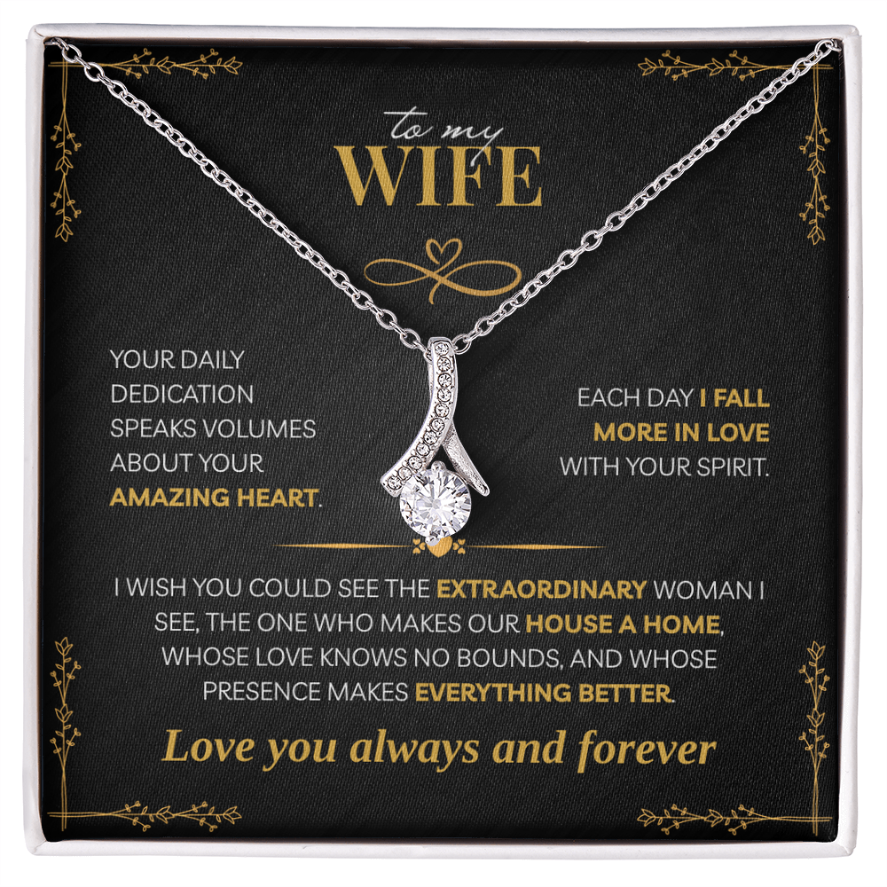 To My Wife, You Make our House a Home (B)