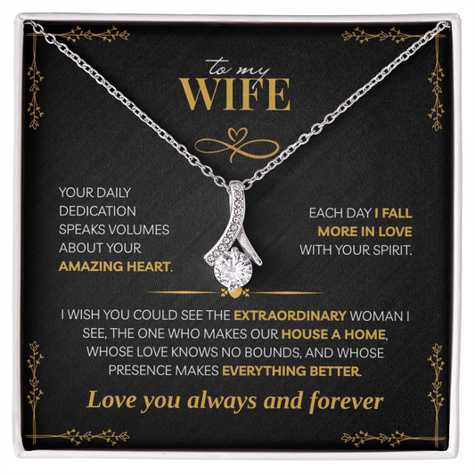 To My Wife, You Make our House a Home (B)