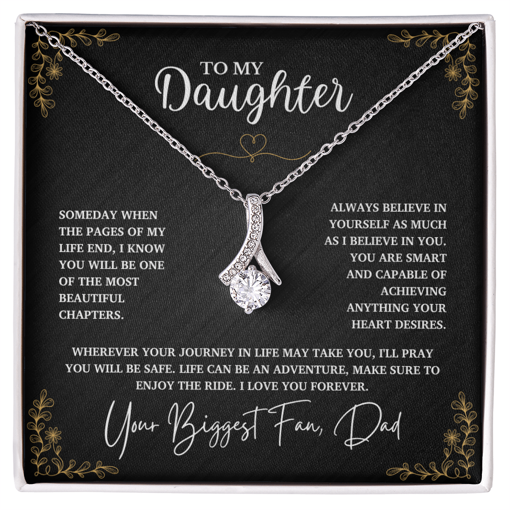 To My Daughter, Believe in Yourself as Much as I Believe in You (B)
