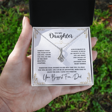To My Daughter, Believe in Yourself as Much as I Believe in You (W)