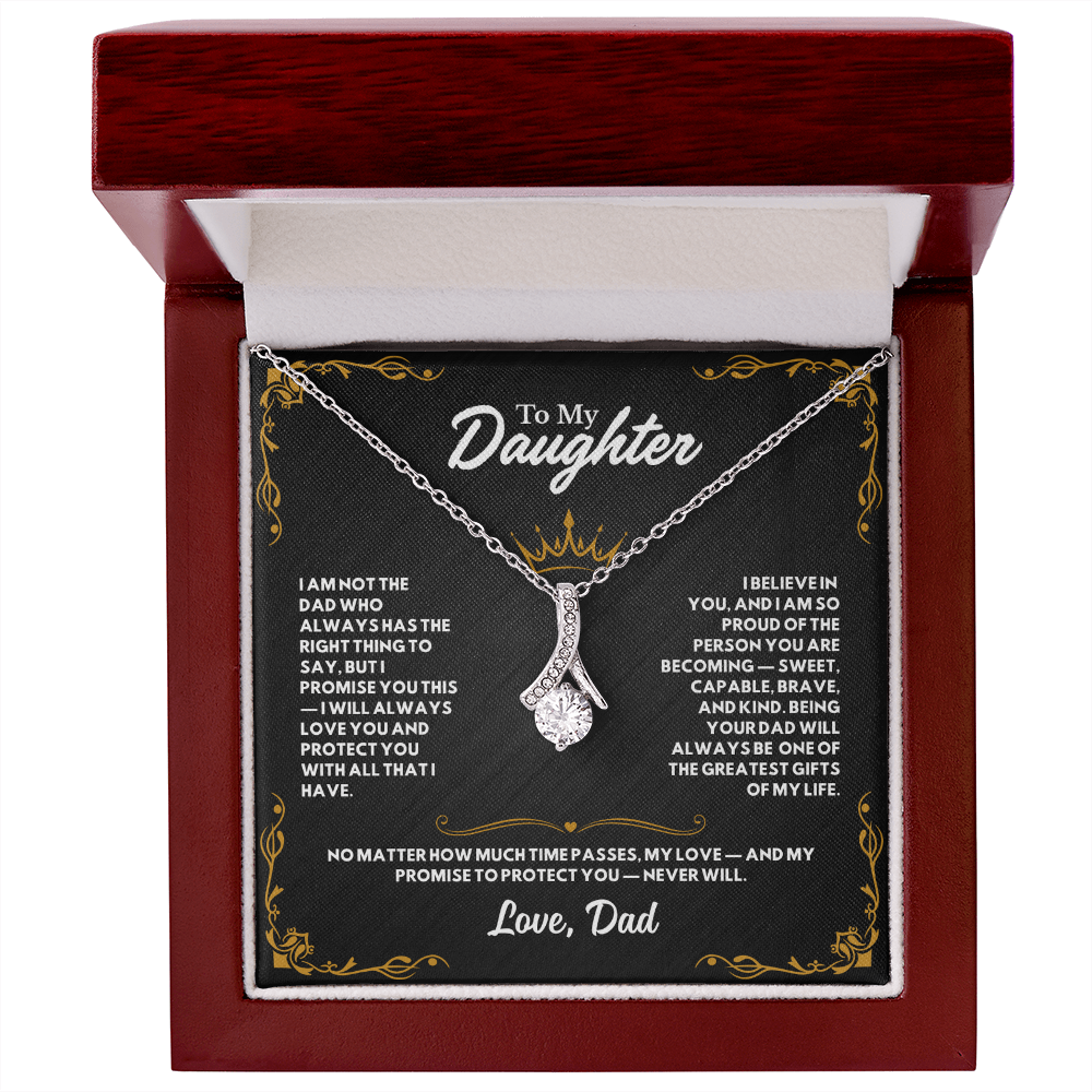 To My Daughter, I am the Dad who Promises to Love You and Protect You