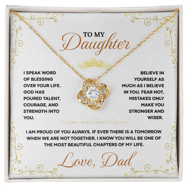 To My Daughter, I'm Proud of you Always