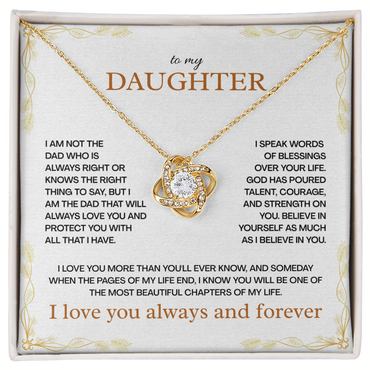 To My Daughter, I love you more than you'll ever Know