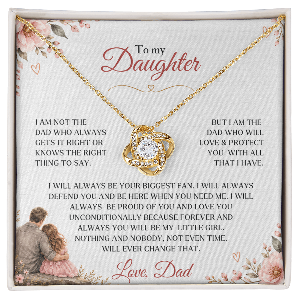 To My Daughter - I am the dad who will protect you with all that I have