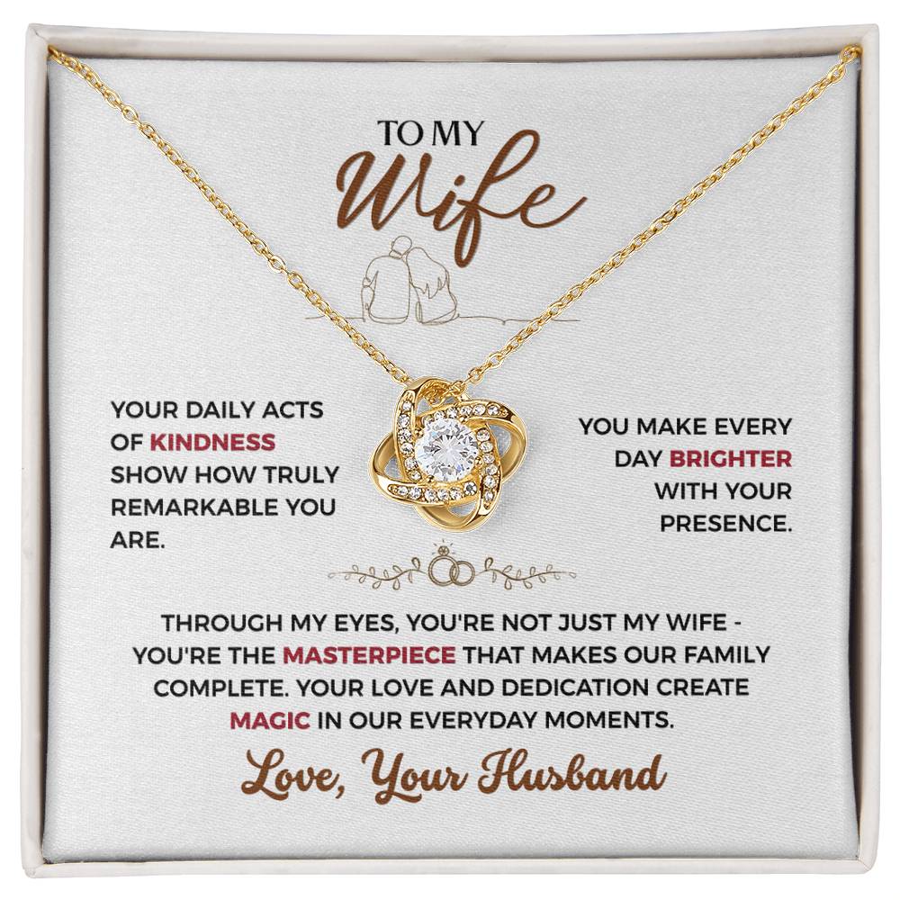 To my Wife, You make every day Brighter (W)