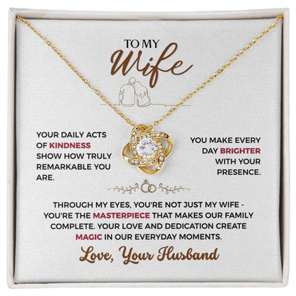 To my Wife, You make every day Brighter (W)