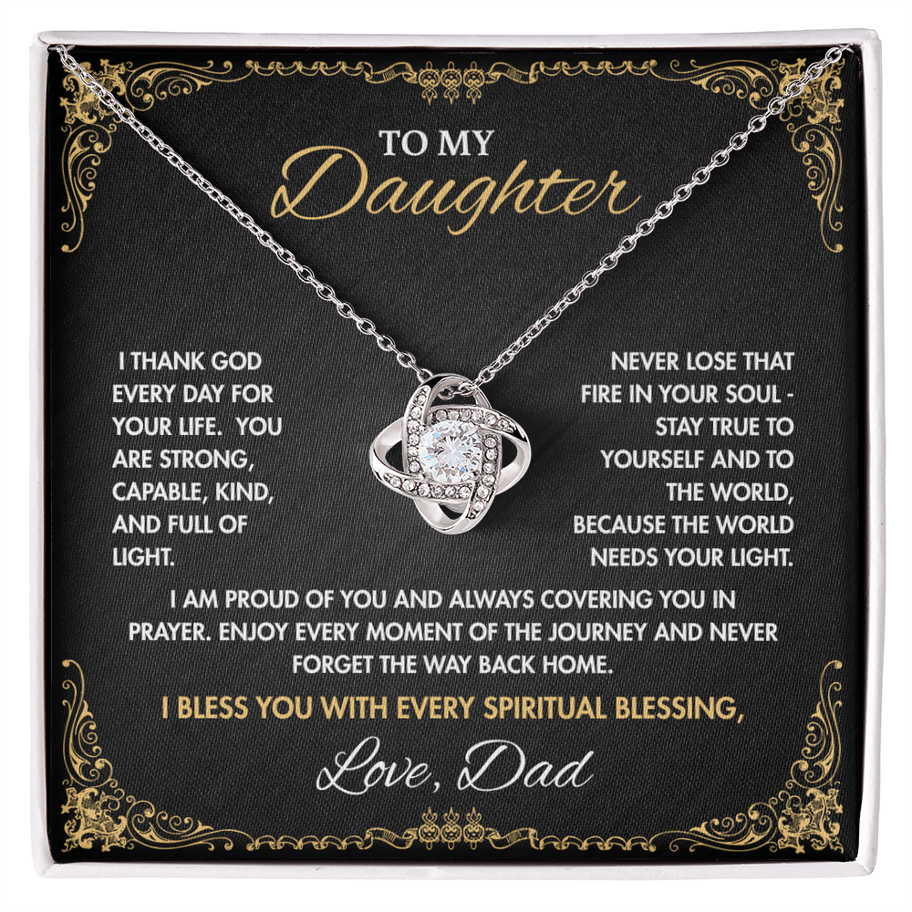 To My Daughter,  My Love Goes with You  wherever You Go (B)