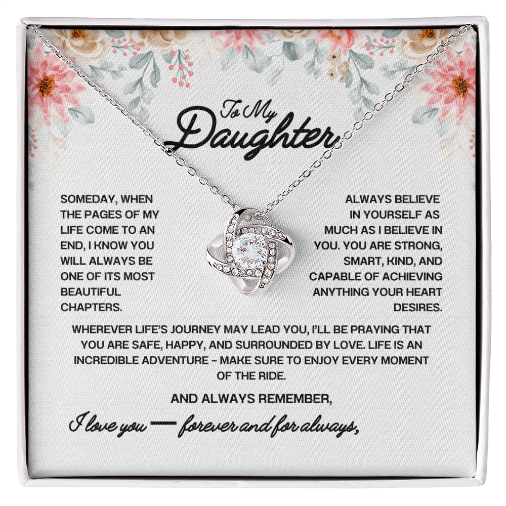 To My Daughter - You Are of my Most Beautiful Chapters (W)
