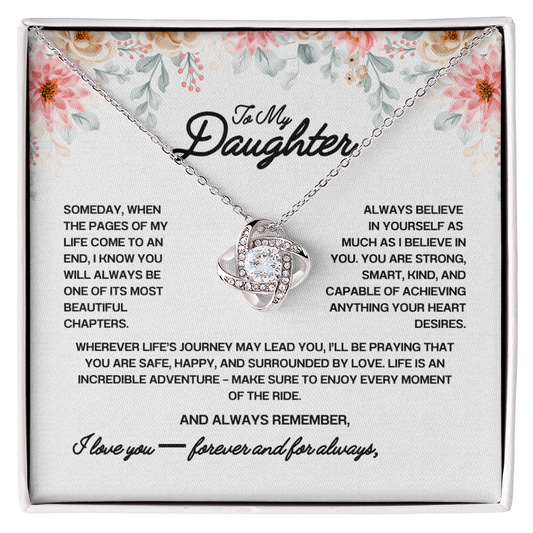 To My Daughter - You Are of my Most Beautiful Chapters (W)