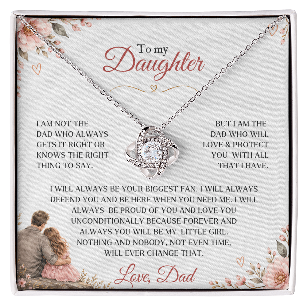 To My Daughter - I am the dad who will protect you with all that I have