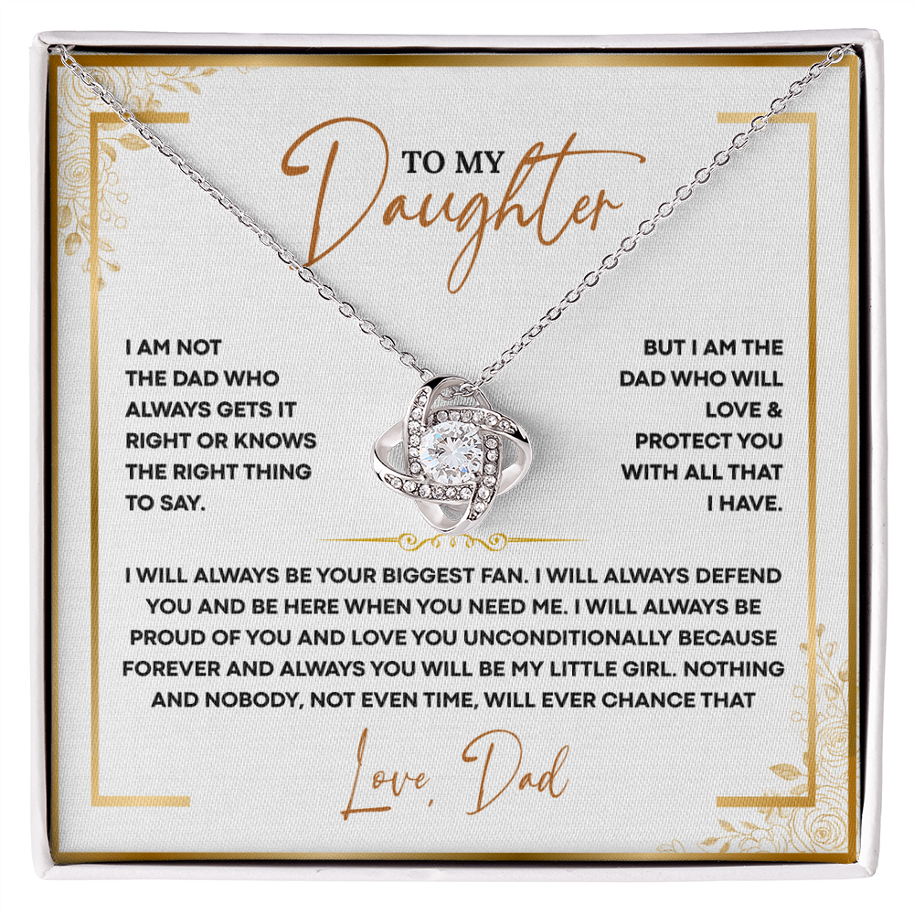 To My Daughter, I am the Dad who will Protect You with all that I Have