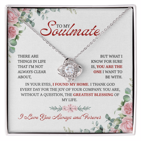 To My Soulmate, You are the One I Want To Be With - Gift Set