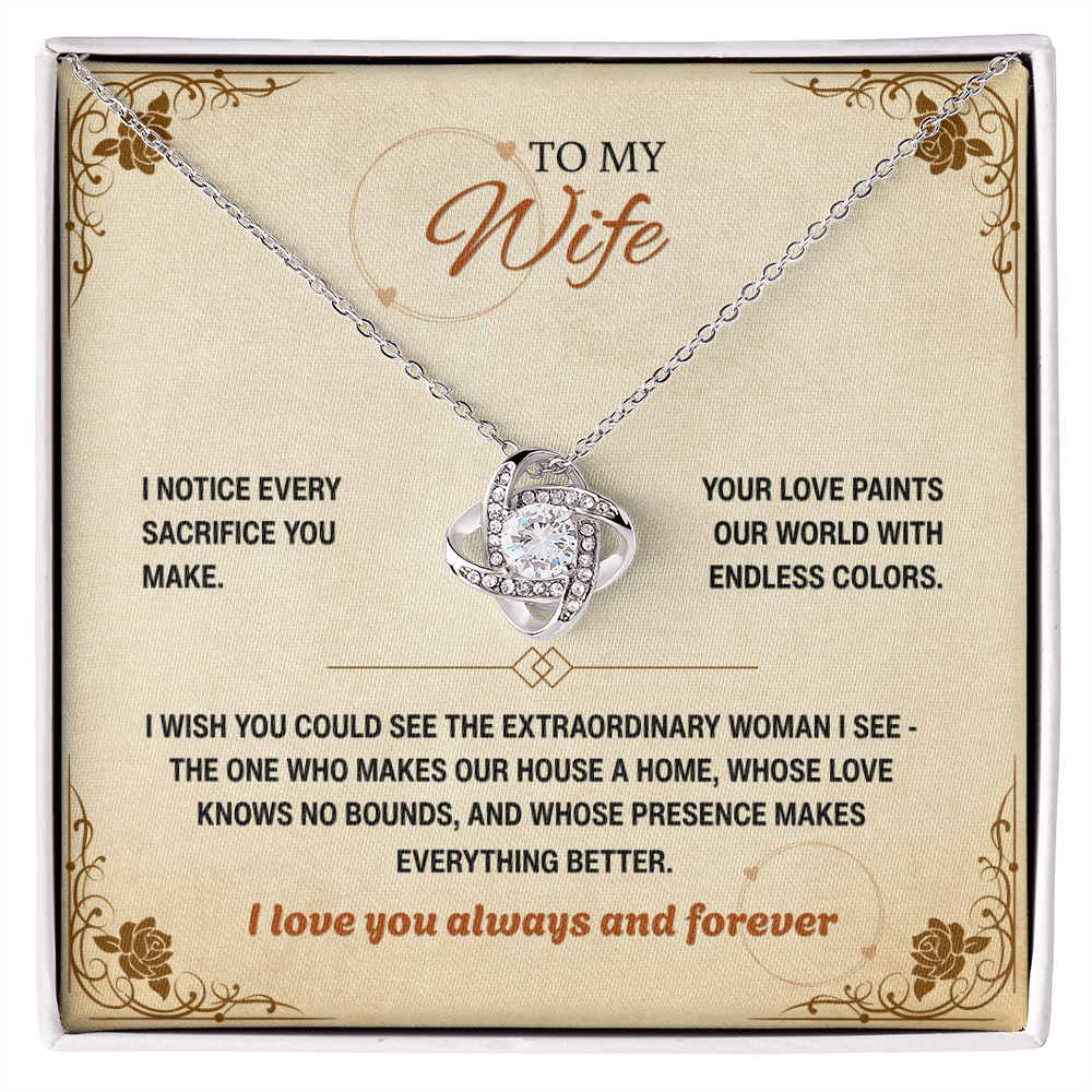 To My Wife, I Notice Every Sacrifice You Make (Y)