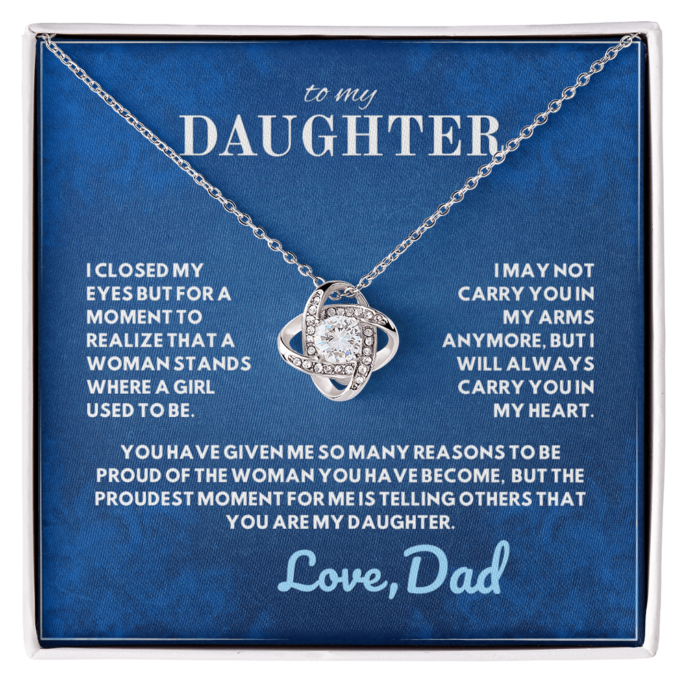 To My Daughter, Proud of the Woman You Have Become