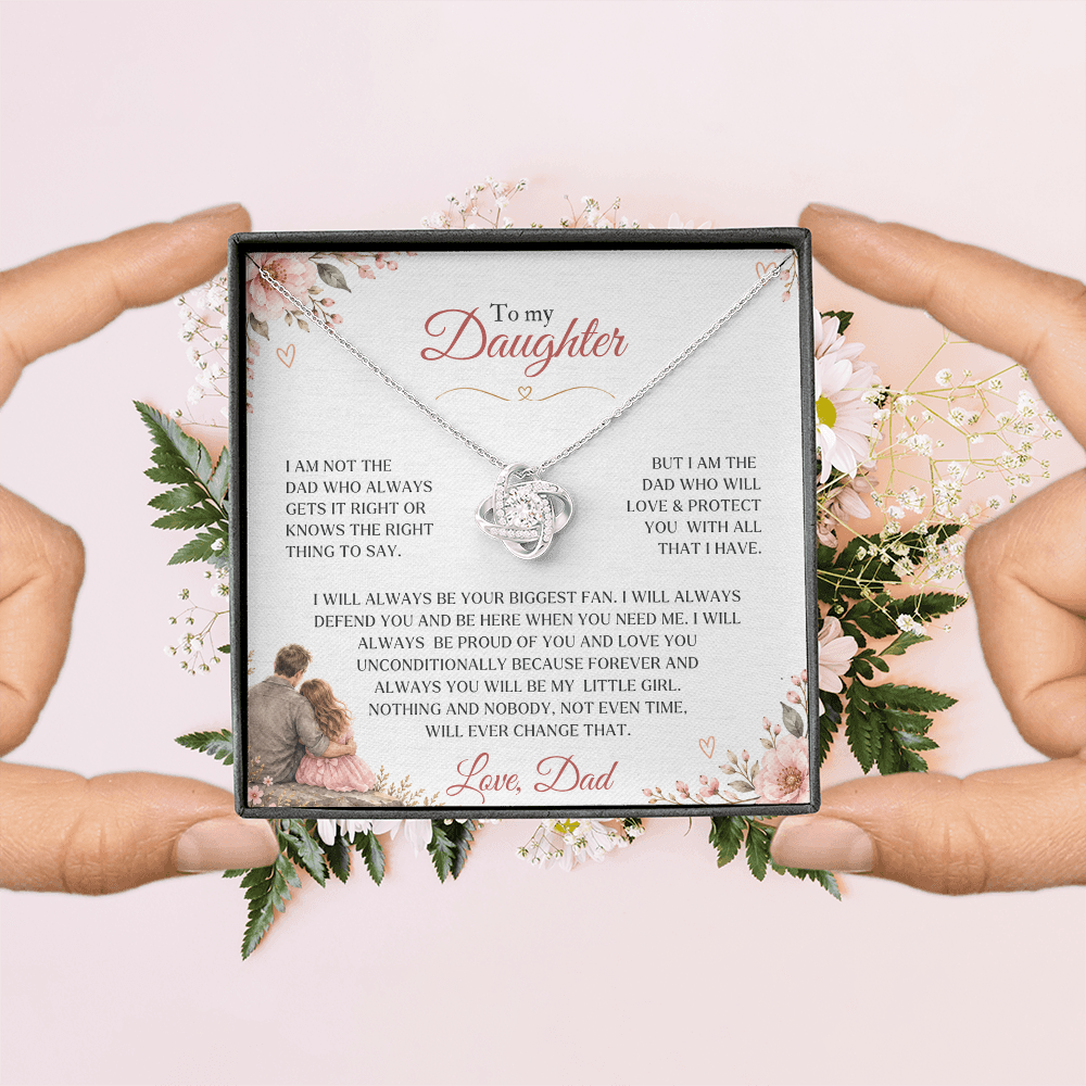 To My Daughter - I am the dad who will protect you with all that I have