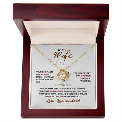 To my Wife, You make every day Brighter (W)