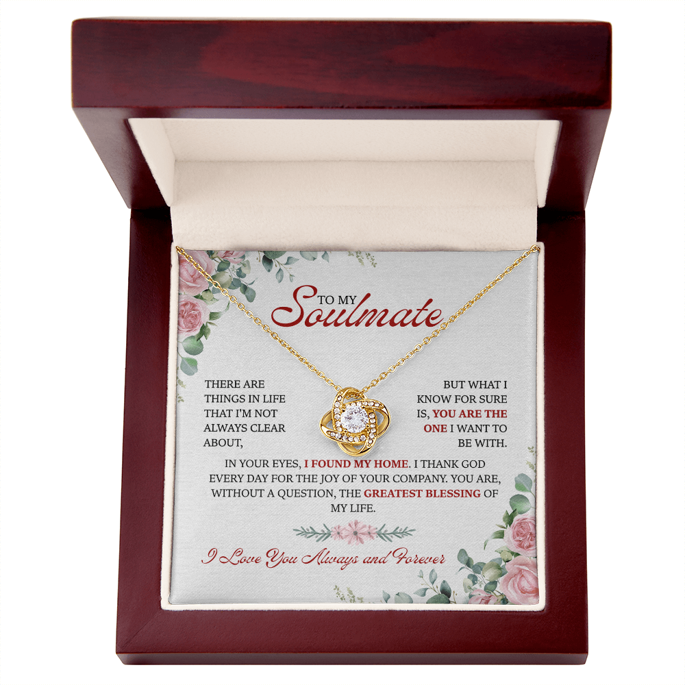 To My Soulmate, You are the One I Want To Be With - Gift Set