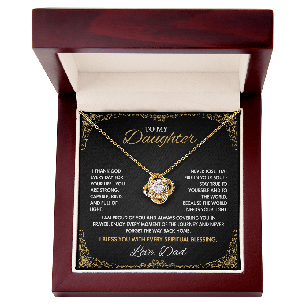 To My Daughter,  My Love Goes With You  Wherever You Go (B)