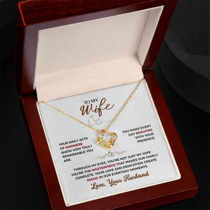 To my Wife, You make every day Brighter (W)